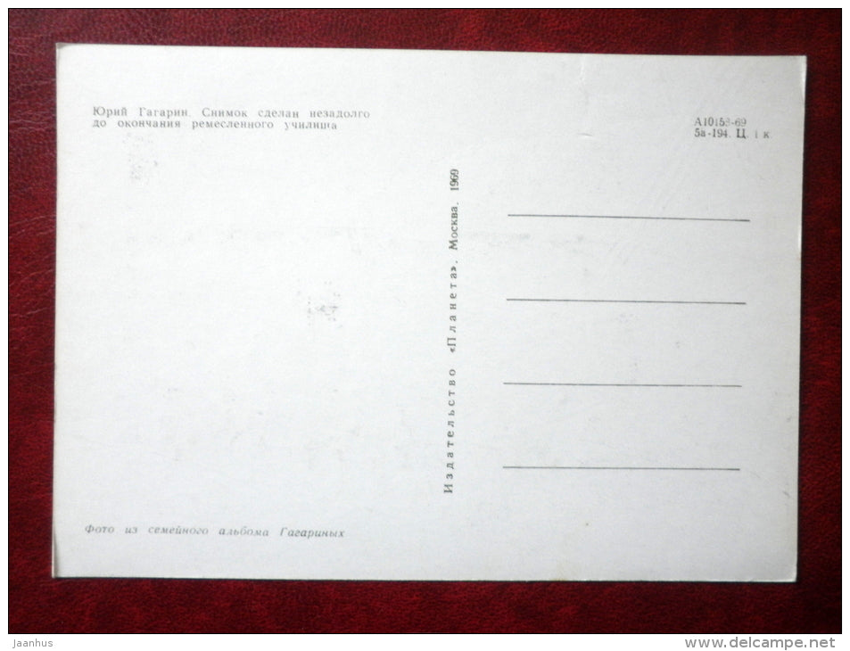 shortly before the graduation of the vocational school - cosmonaut - Yuri Gagarin - 1969 - Russia USSR - unused - JH Postcards