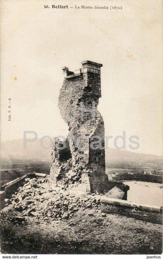 Belfort - La Miotte demolie 1870 - 30 - old postcard - France - unused - JH Postcards