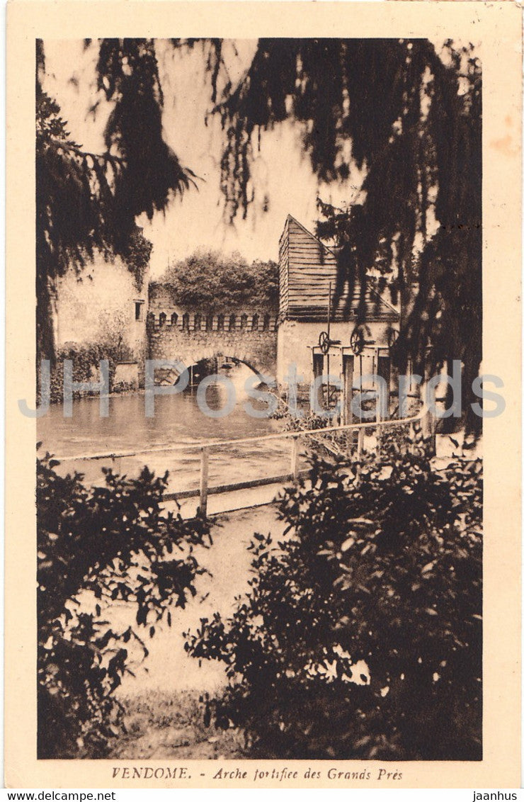 Vendome - Arche fortifiee des Grands Pres - old postcard - France - used - JH Postcards