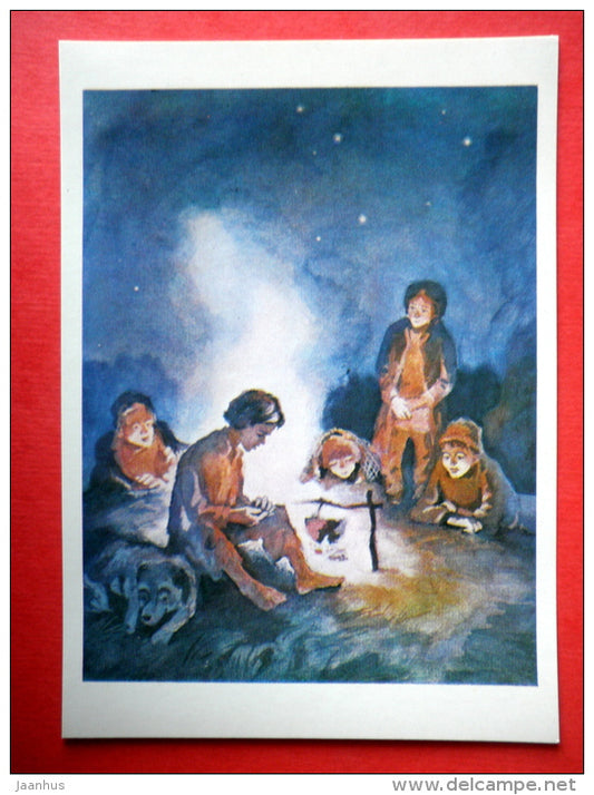 illustration by A. Belyukin  - Bezhin Lea - camp fire - boys - Notes of a Hunter by I. Turgenev - 1980 - Russia - unused - JH Postcards