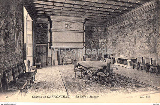 Chateau de Chenonceaux - La Salle a Manger - castle - 8 - old postcard - France - unused - JH Postcards