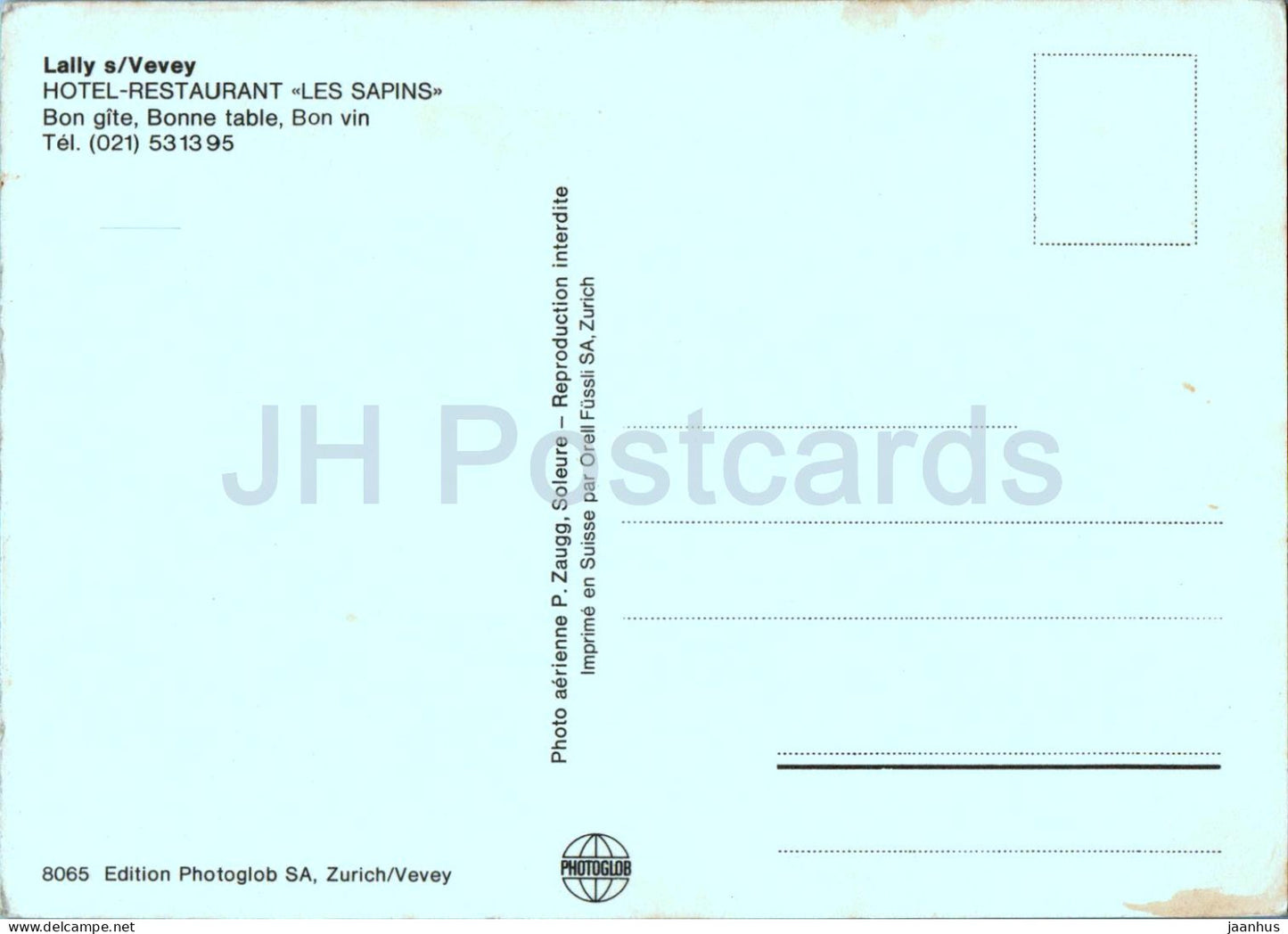 Lally - Vevey - Hotelrestaurant Les Sapins - 8065 - Schweiz - unbenutzt