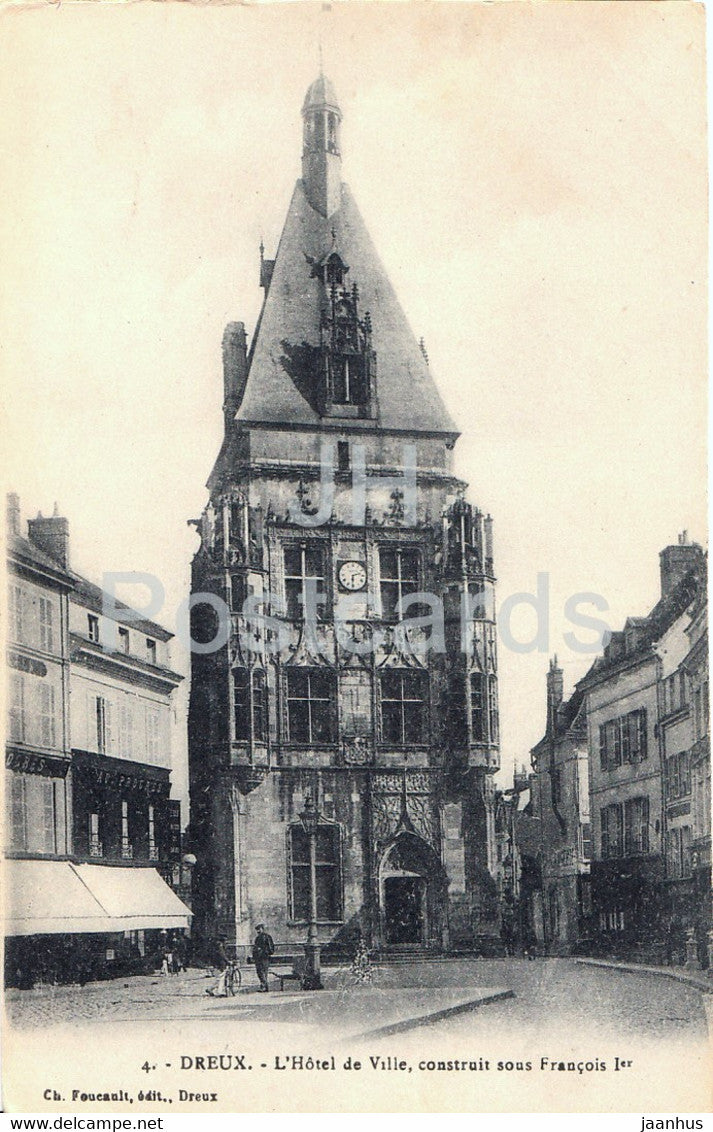 Dreux - L'Hotel de Ville - construit sous Francois Ier - 4 - old postcard - 1919 - France - used - JH Postcards