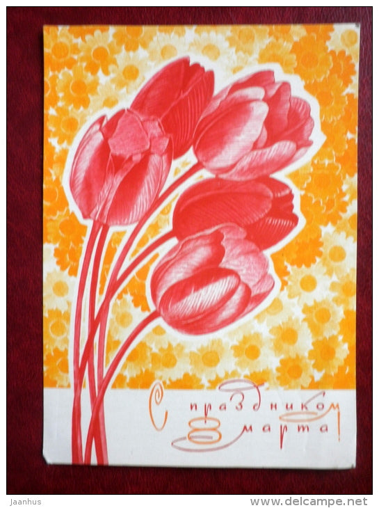 8 March Greeting Card - by Y. Kosorukov - red tulips - 1971 - Russia USSR - used - JH Postcards