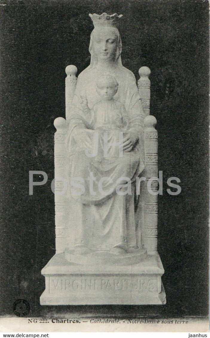 Chartres - Cathedrale - Notre Dame sous terre - 222 - old postcard - France - unused - JH Postcards