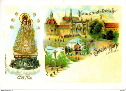 Pozdrav od milostne Rodicky Bozi - ze Svate Hory u Pribrami - REPRODUCTION ! - 2004 - Czech Republic - unused