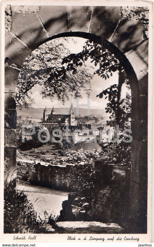 Schwab Hall - Blick u d Limpurg auf die Comburg - old postcard - Germany - used - JH Postcards