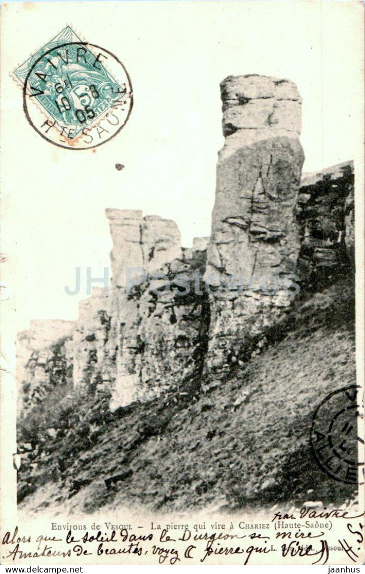 Envirous de Vesoul - La pierre qui vire a Chariez - old postcard - 1905 - France - used - JH Postcards
