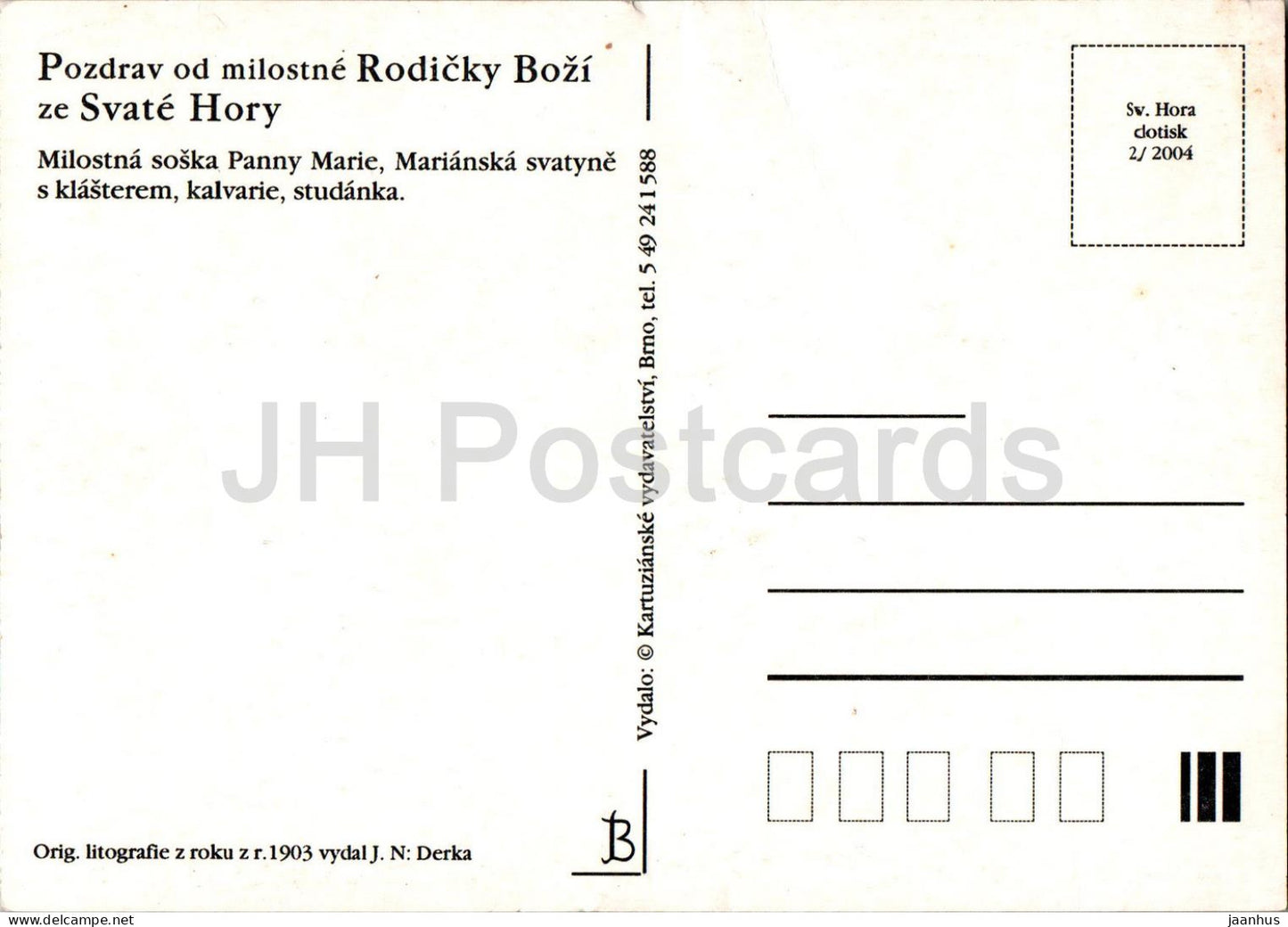 Pozdrav od milostne Rodicky Bozi - ze Svate Hory u Pribrami - REPRODUCTION ! - 2004 - Czech Republic - unused