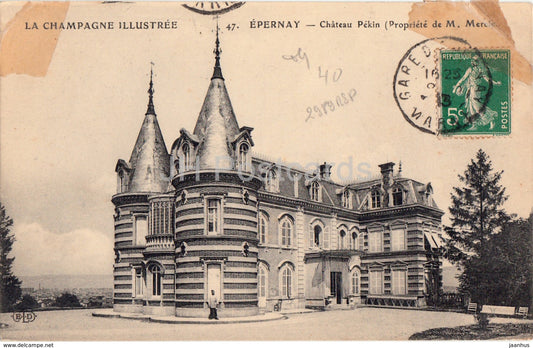 Epernay - Chateau Pekin - La Champagne Illustree - castle - 47 - 1913 - old postcard - France - used - JH Postcards