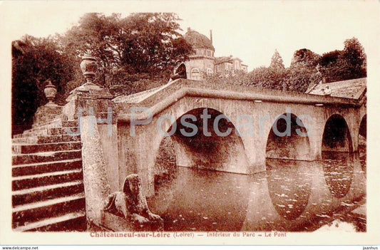 Chateauneuf sur Loire - Interieur du Parc - Le Pont - bridge - park - old postcard - France - used - JH Postcards