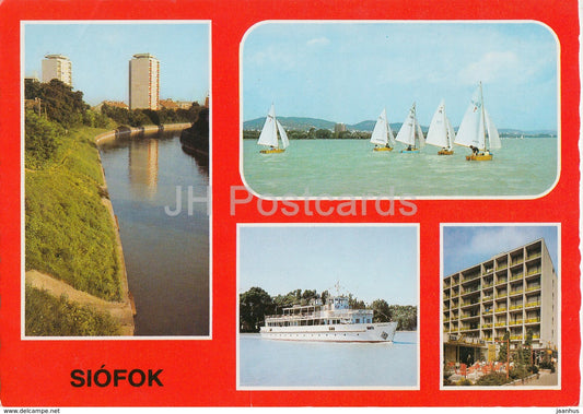 Siofok - hotel - sailing boat - passenger boat - multiview - 1985 - Hungary - used - JH Postcards