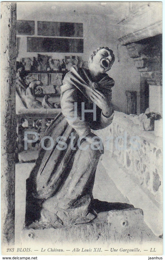 Blois - Le Chateau - Aile Louis XII - Une Gargouille - castle - 283 - old postcard - France - unused - JH Postcards