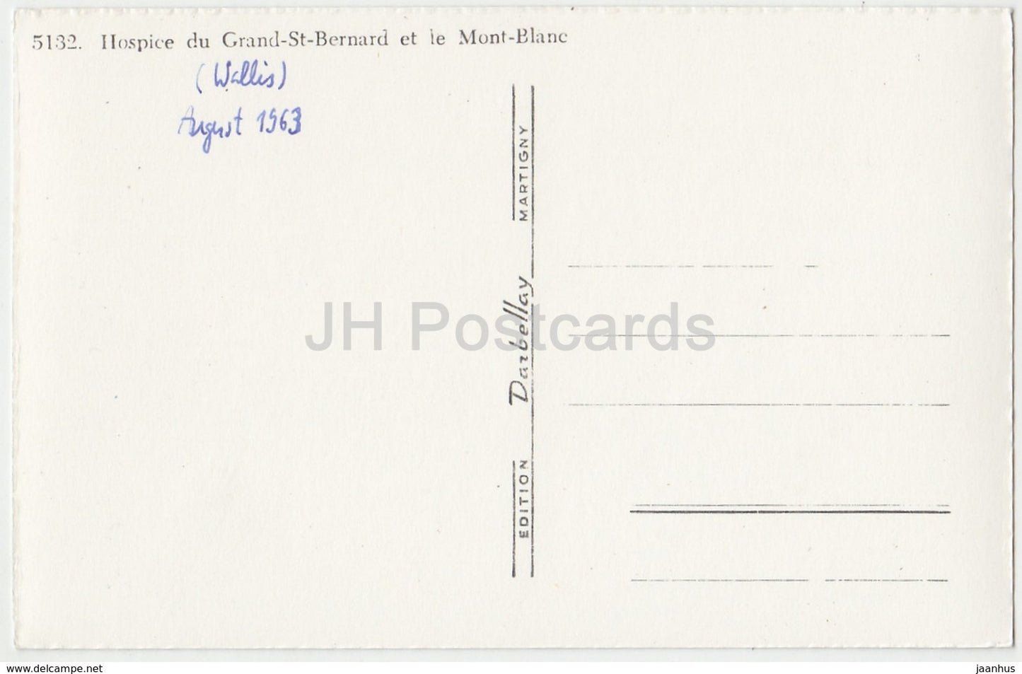 Hospice du Grand-St-Bernard et le Mont-Blanc – 5132 – Schweiz – 1963 – gebraucht