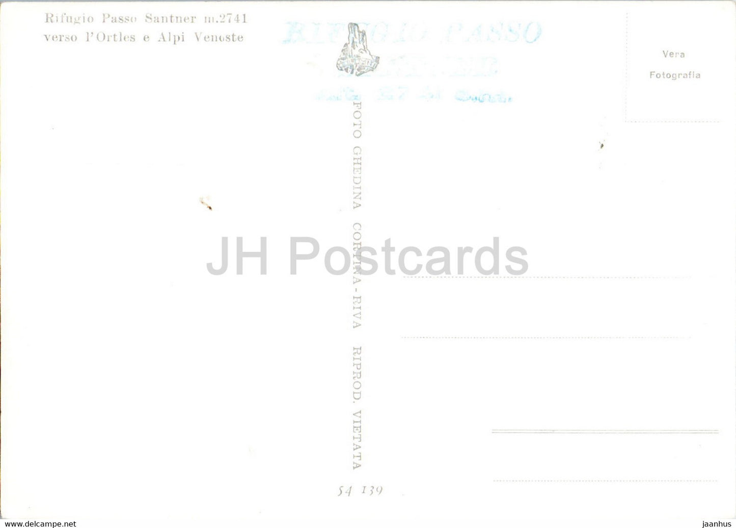 Rifugio Passo Santner 2741 m verso l' Ortles e Alpi Venoste - old postcard - Italy - unused