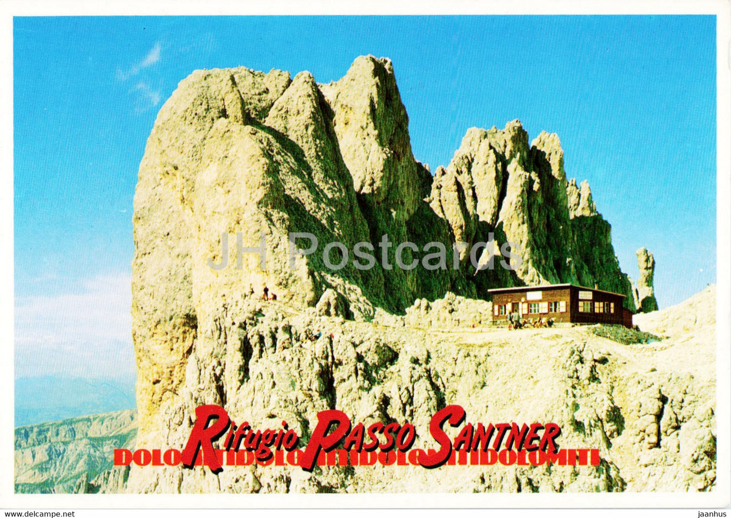 Rifugio Passo Santner - Dolomiti - Gruppo del Catinaccio - Rosengarten Gruppe - Santnerpass Hutte - Italy - unused - JH Postcards