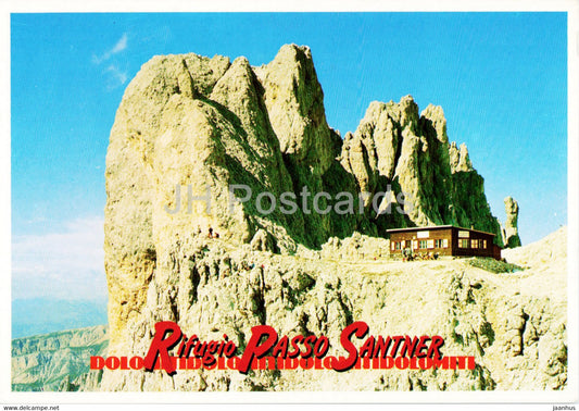 Rifugio Passo Santner - Dolomiti - Gruppo del Catinaccio - Rosengarten Gruppe - Santnerpass Hutte - Italy - unused - JH Postcards