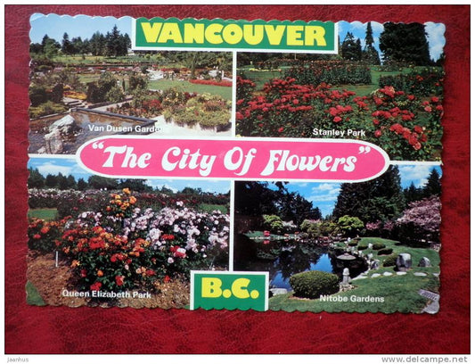 City of Flowers - Queen Elizabeth park, Nitope Gardens, Stanley park - Vancouver - British Columbia - Canada - unused - JH Postcards