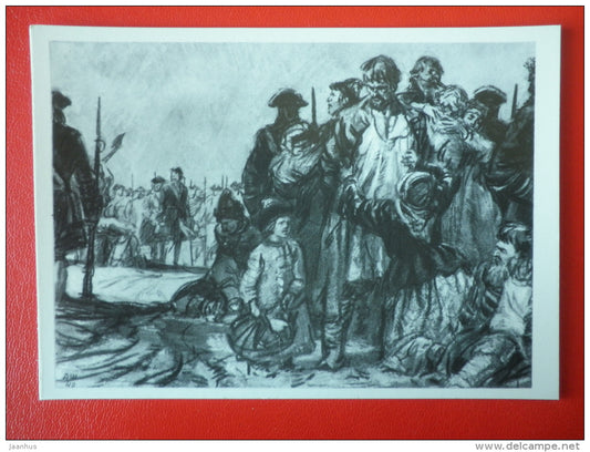 illustration by D. Shmarinov . Prisoners - Novel by A. Tolstoy Peter I - 1978 - Russia USSR - unused - JH Postcards