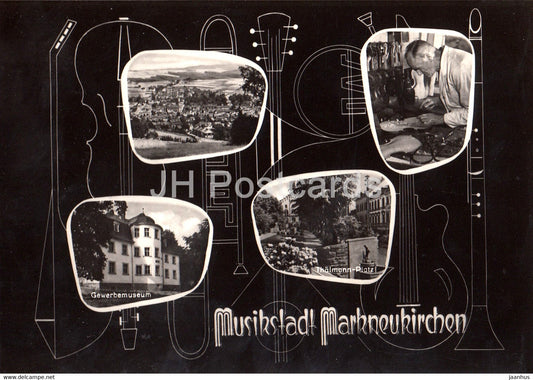 Musikstadt Markneukirchen - Gewerbemuseum - Thalmann Platz - Germany DDR - unused - JH Postcards