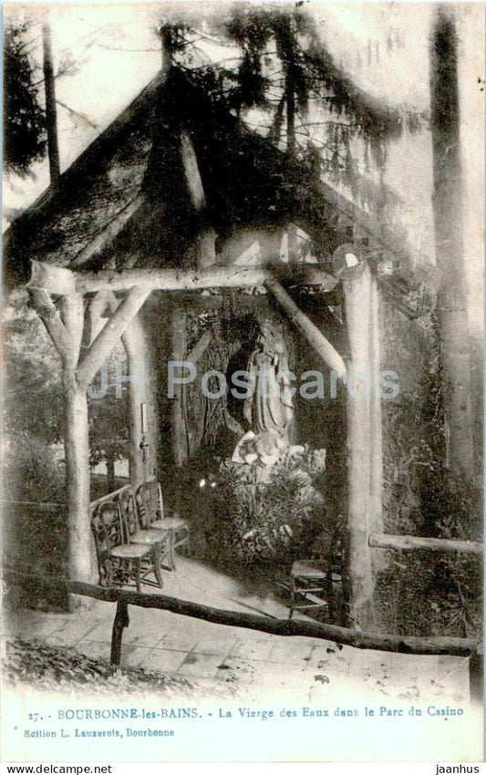 Bourbonne les Bains - La Vierge des Eaux dans le Parc du Casino - The Virgin - 27 - old postcard - France - unused - JH Postcards