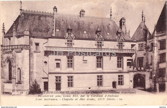 Chaumont Sur Loire - Le Chateau - Reconstruit sous Louis XII - Chapelle - castle - old postcard - 1926 - France - used