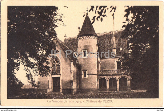 Chateau de Pezou - Le Vendomois artistique - castle - old postcard - France - used