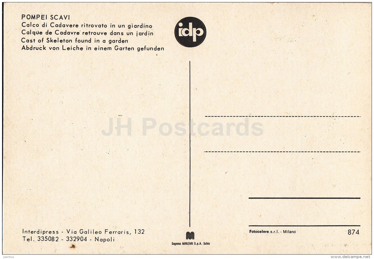Pompei Scavi & Calco di Cadavere ritrovato in un giardino - Corpse found in a garden - 874 - Italy - Italia - unus - JH Postcards