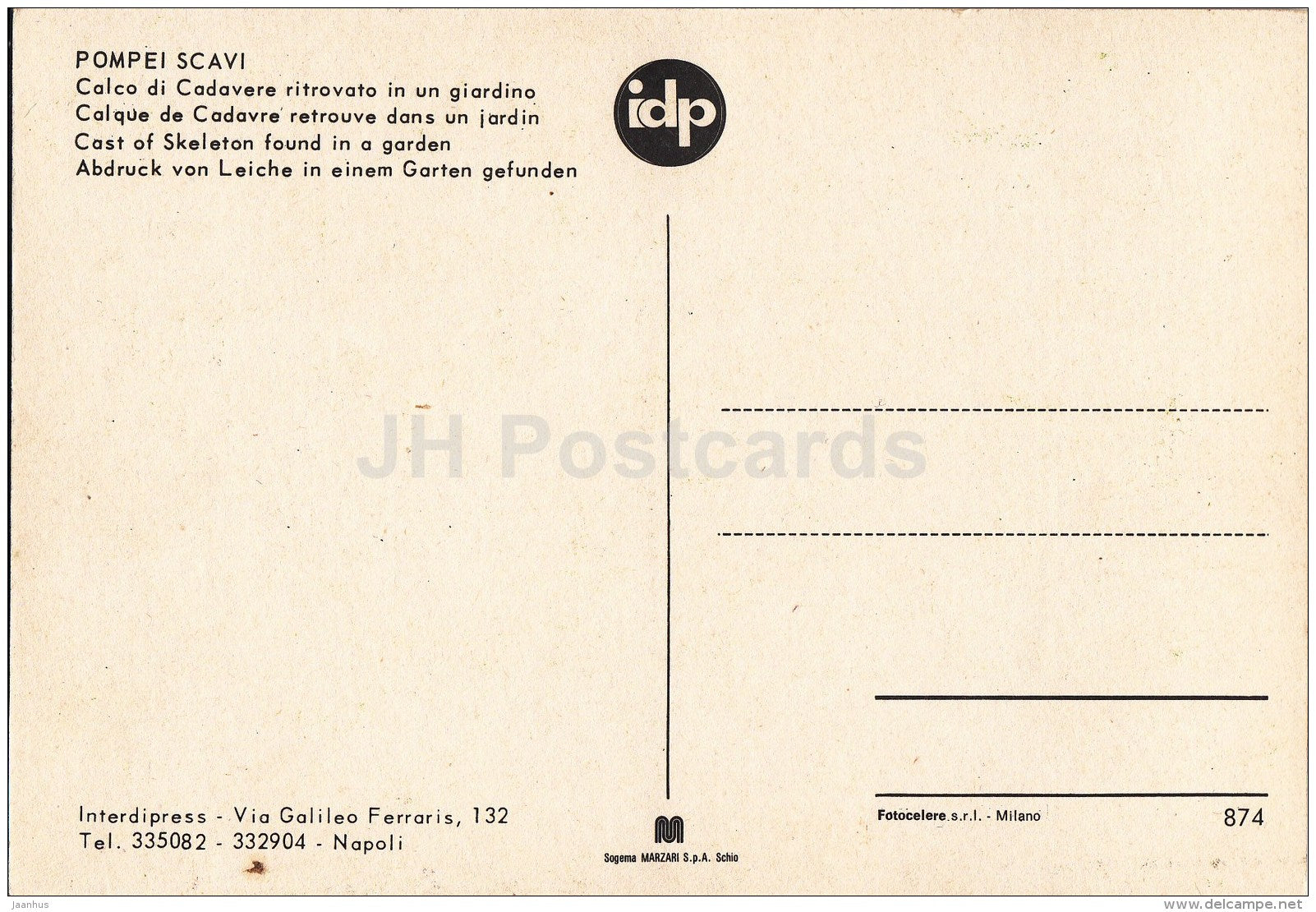 Pompei Scavi & Calco di Cadavere ritrovato in un giardino - Corpse found in a garden - 874 - Italy - Italia - unus - JH Postcards