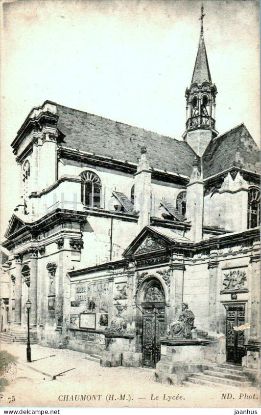 Chaumont - Le Lycee - high school - 75 - old postcard - 1919 - France - used - JH Postcards