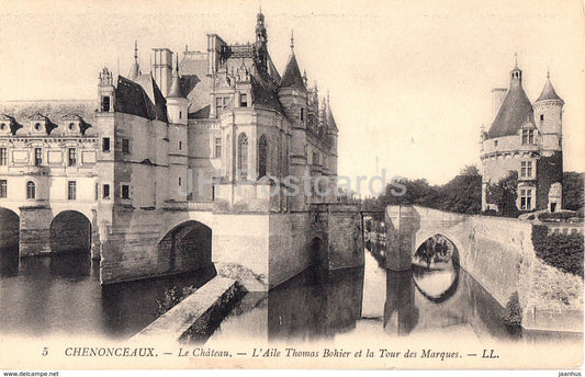 Chenonceaux - Le Chateau - L'Aile Thomas Bohier et la Tour des Marques - castle - 5 - old postcard - France - unused - JH Postcards