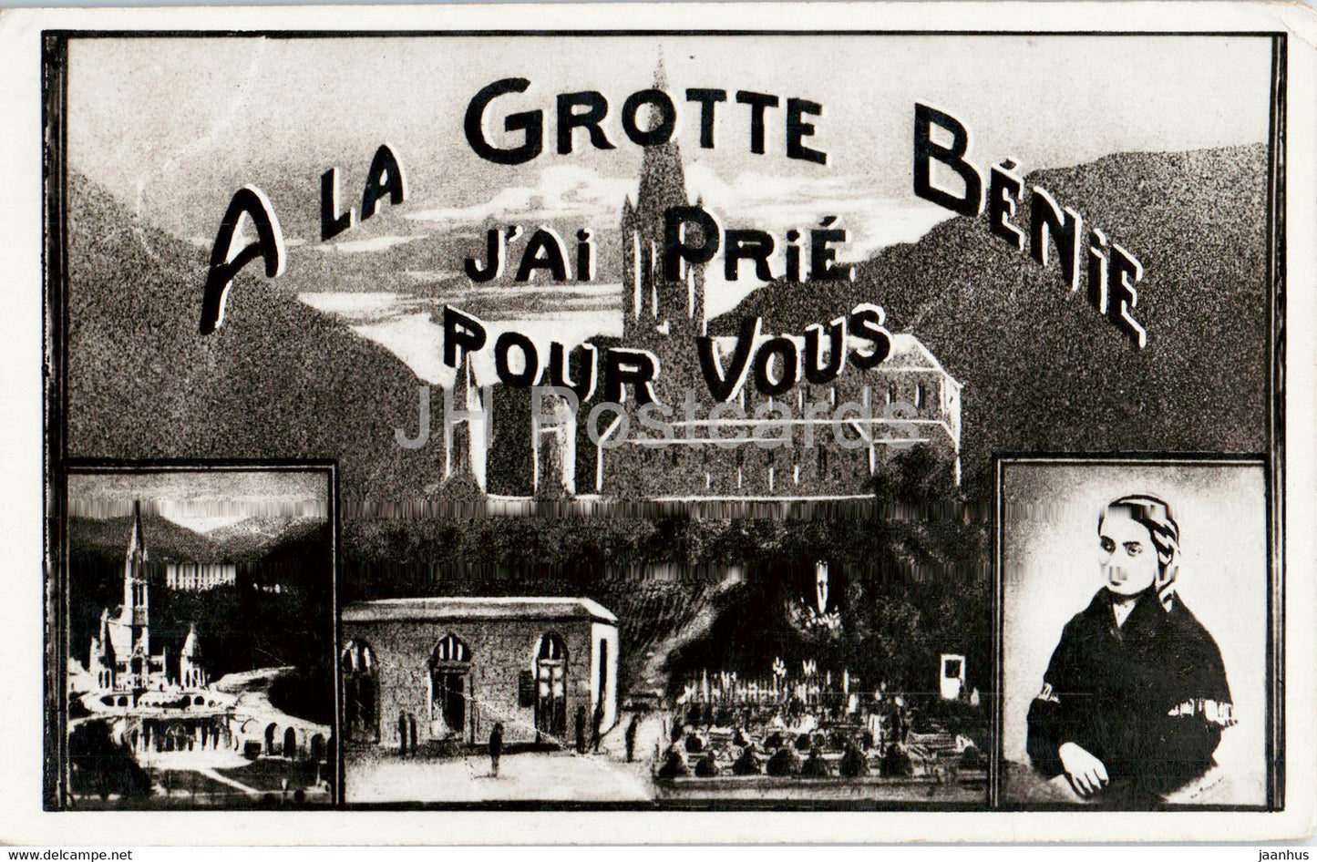 Lourdes - A La Grotte Benie J'Ai Prie Pour Vous - 98 - old postcard - 1918 - France - used - JH Postcards