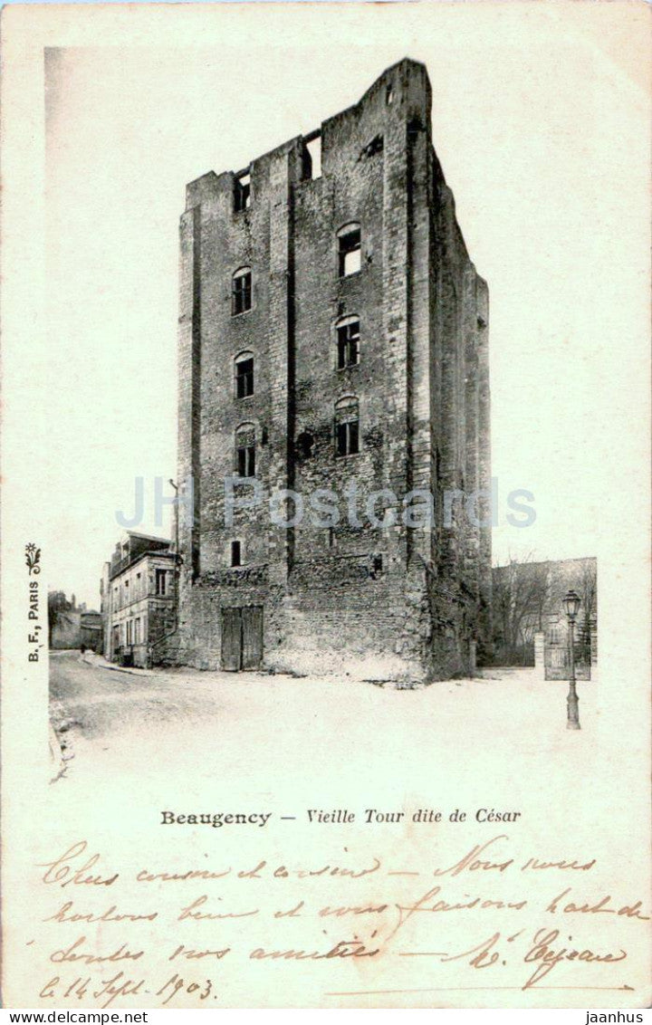 Beaugency - Vieille Tour dite de Cesar - Old Tower called Caesar - old postcard - 1903 - France - used - JH Postcards