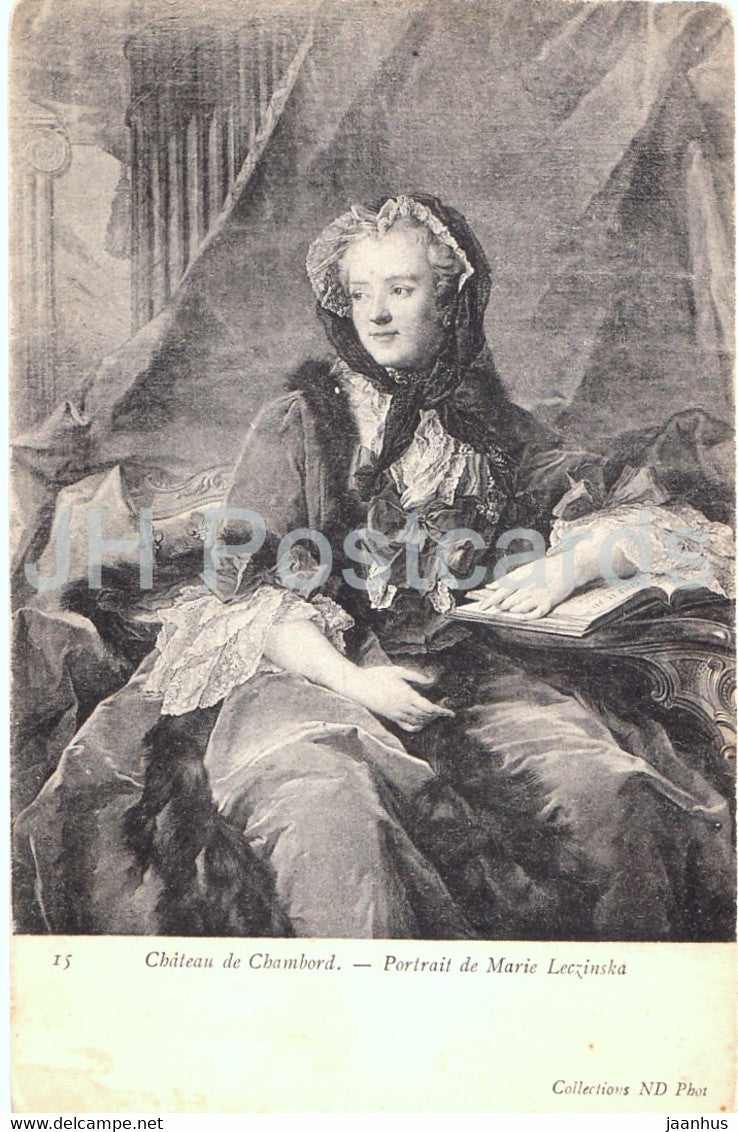 Chateau de Chambord - Portrait de Marie Leczinska - 15 - ND - art - old postcard - France - unused - JH Postcards