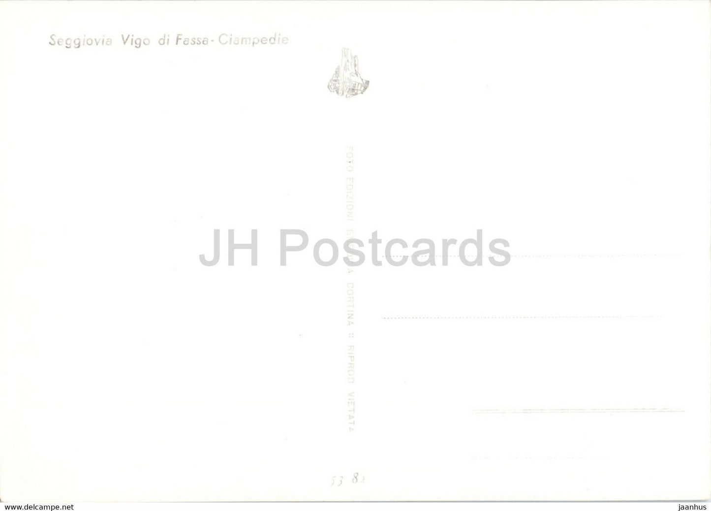 Seggiovia Vigo di Fassa - Ciampedie - Skilift - alte Postkarte - Italien - unbenutzt