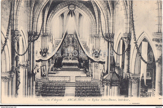 Arcachon - Eglise Notre Dame interieur - Cote d'Argent - church - 110 - 1914 - old postcard - France - used - JH Postcards