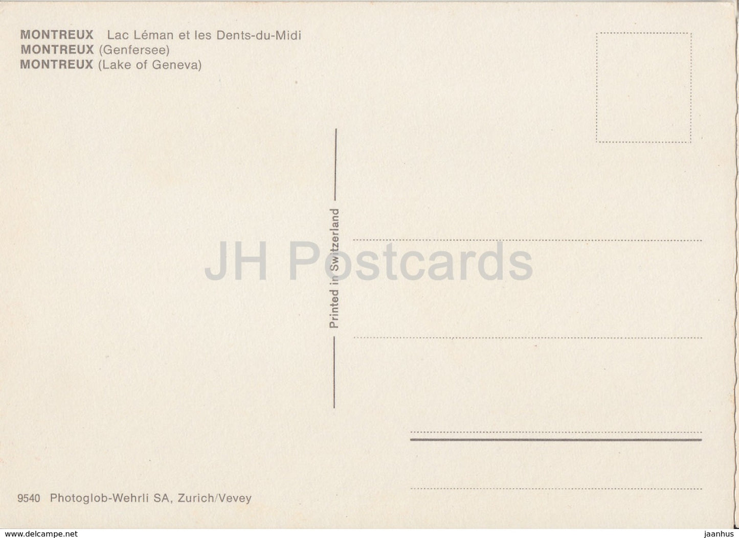 Montreux - lac Leman  et les Dents-du-Midi - 9540 - Switzerland - unused
