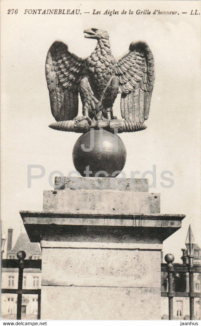 Fontainebleau - Les Aigles de la Grille d'honneur - 276 - old postcard - France - unused - JH Postcards