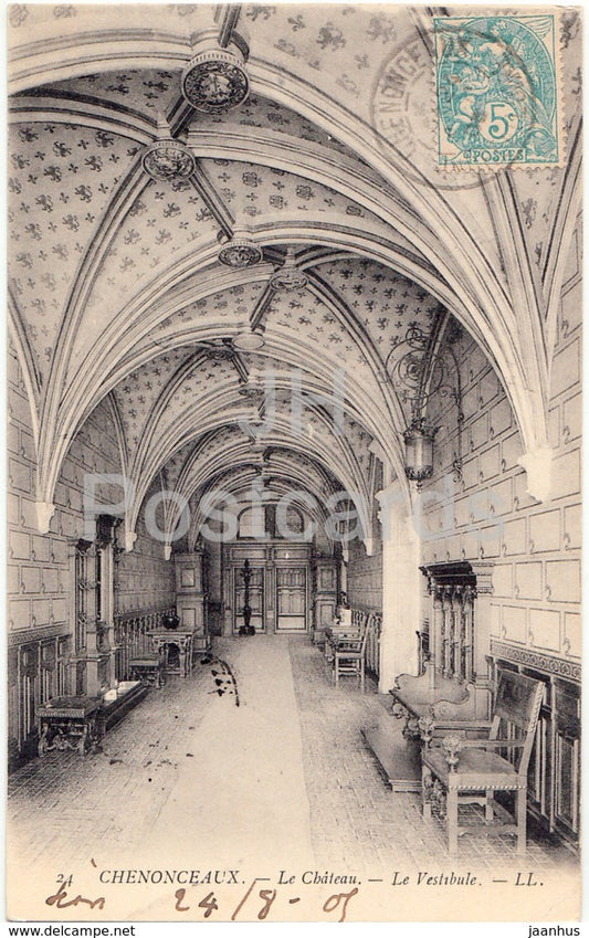 Chenonceaux - Le Chateau - Le Vestibule - castle - 24 - 1905 - old postcard - France - used - JH Postcards