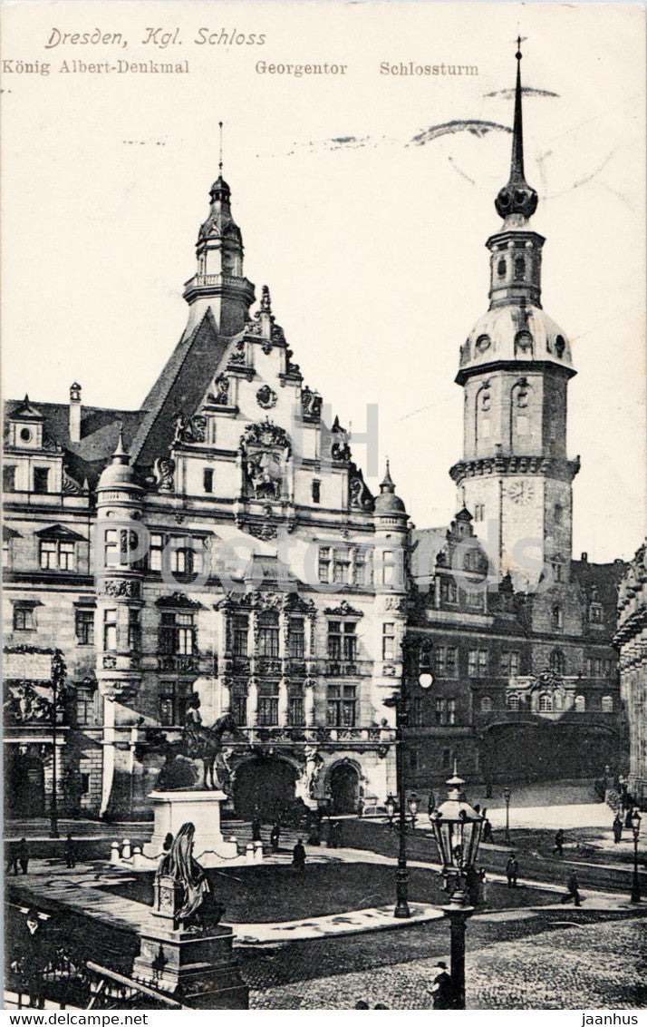 Dresden - Kgl Schloss - Konig Albert Denkmal - Georgentor - Schlossturm - monument old postcard - 1907 - Germany - used - JH Postcards