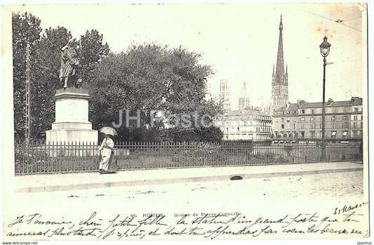 Rouen - Statue de Pierre Corneille - 46 - old postcard - 1902 - France - used - JH Postcards