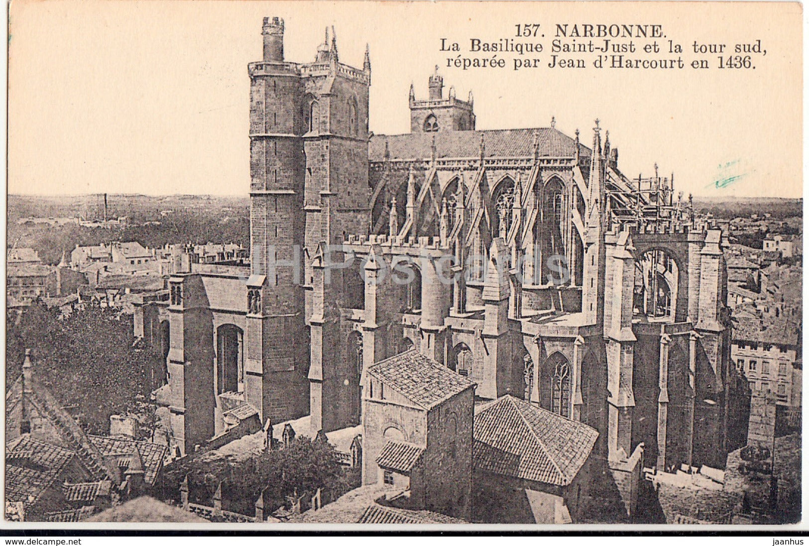 Narbonne - La Basilique Saint Just et la tour sud - 157 - old postcard - France - unused - JH Postcards