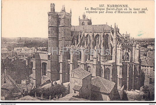 Narbonne - La Basilique Saint Just et la tour sud - 157 - old postcard - France - unused - JH Postcards