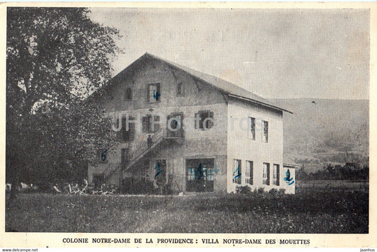 Colonie Notre Dame de la Providence - Villa Notre Dame des Mouettes - old postcard - France - used - JH Postcards