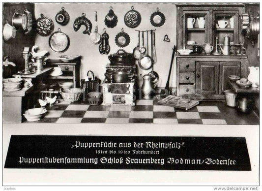 Puppenküche aus der Rheinpfalz - Puppenstubensammlung Schloss Frauenberg Bodman / Bodensee - Germany - ungelaufen - JH Postcards