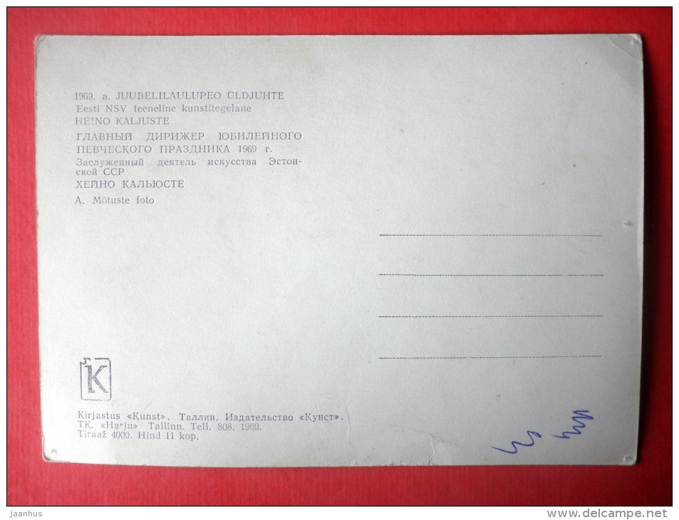 general manager of 1969 Jubilee Song Festival Heino Kaljuste - Estonian Song Festival - 1969 - Estonia USSR - unused - JH Postcards