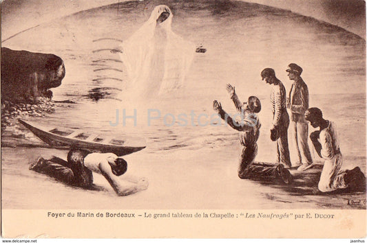 Foyer du Marin de Bordeaux - Le Grand tableau de la Chapelle - Les Naufrages - 1941 - old postcard - France - used - JH Postcards