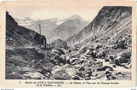 Route de Luz a Gavarnie - Le Chaos et Vue sur la Faussa breche et le Taillon - 77 - old postcard - France - unused - JH Postcards