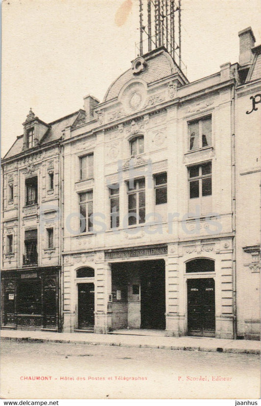 Chaumont - Hotel des Postes et Telegraphes - old postcard - France - unused - JH Postcards