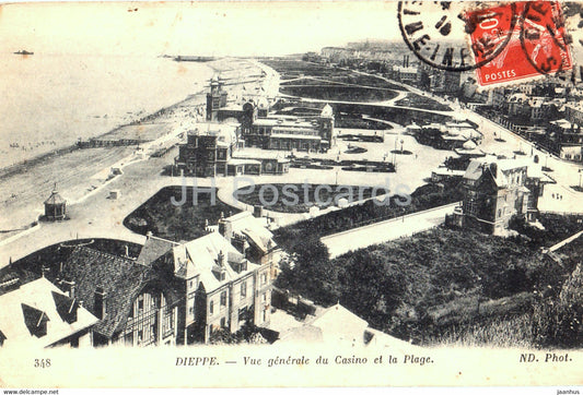 Dieppe - Vue generale du Casino et la Plage - beach - 348 - old postcard - France - used - JH Postcards